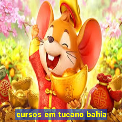 cursos em tucano bahia
